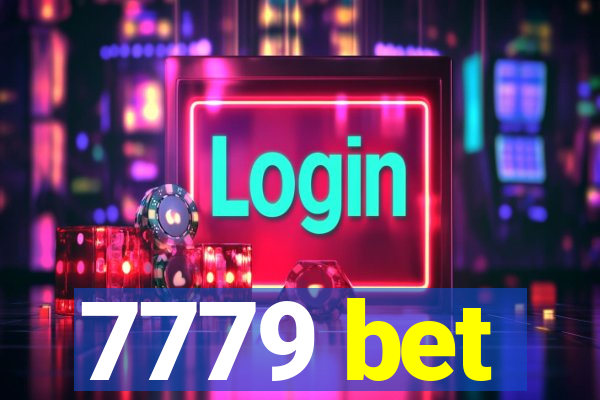 7779 bet